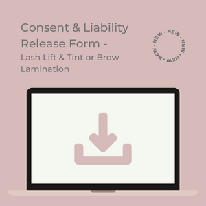 Consent & Liability Release Form  Lash Lift & Tint or Brow Lamination